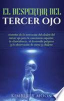 El Despertar del Tercer Ojo