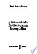 El despojo del siglo