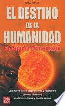El Destino de la Humanidad