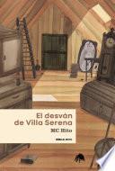 El desván de Villa Serena