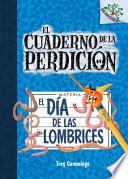 El Día de Las Lombrices
