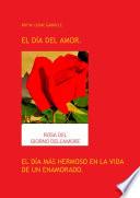 EL DÍA DEL AMOR.