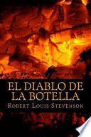 El diablo de la botella/ The Bottle Imp