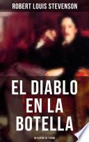 El diablo en la botella (Un clásico de terror)