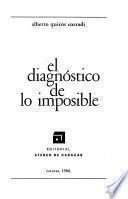El diagnóstico de lo imposible