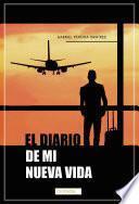 El diario de mi nueva vida