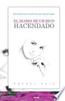 El Diario de un Rico Hacendado