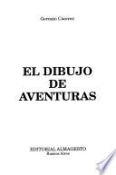 El dibujo de aventuras