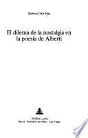 El dilema de la nostalgia en la poesía de Alberti