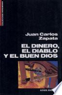 El dinero, el diablo y el buen dios
