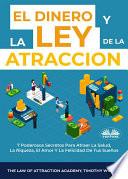 El dinero y la ley de la atracción