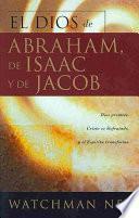 El Dios De Abraham, De Isaac Y De Jacob