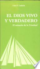 El Dios vivo y verdadero
