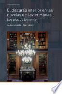 El discurso interior en las novelas de Javier Marías
