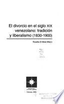 El divorcio en el siglo XIX venezolano