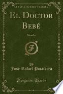 El Doctor Bebé