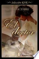 El doctor (Tiempos de cambio 1)
