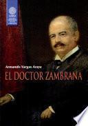 El doctor Zambrana