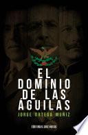 El dominio de las águilas