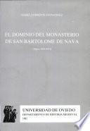 El dominio del Monasterio de San Bartolomé de Nava