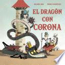 El dragón con corona