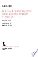El drama religioso románico como comedia religiosa y profana