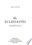 El Eclesiastés (Kohélet).