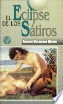 El eclipse de los sátiros