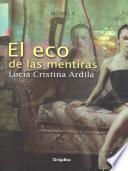 El eco de las mentiras