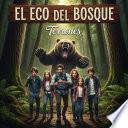 EL ECO DEL BOSQUE