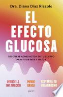 El efecto glucosa