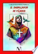 El embrujador de pájaros