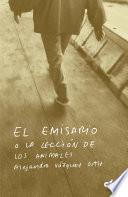 El emisario o La lección de los animales