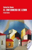 El enfermero de Lenin