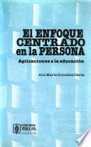El enfoque centrado en la persona