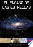 EL ENGA„O DE LAS ESTRELLAS