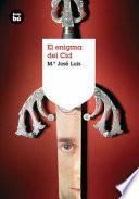 El enigma del Cid