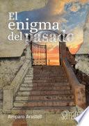 El enigma del pasado