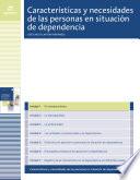 El envejecimiento (Características y necesidades de las personas en situación de dependencia)