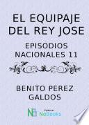 El equipaje del rey José