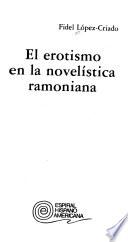 El erotismo en la novelística ramoniana