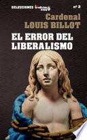 El error del liberalismo