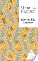 El escándalo Lemoine