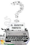 El Escritor Perfecto