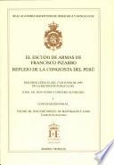 El Escudo de Armas de Francisco Pizarro Reflejo de la Conquista del Peru