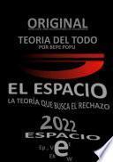 El Espacio - Parte del Teoría del todo por Bepe Popu