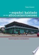 El español hablado por los afrocostarricenses