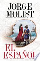 El Español / The Spaniard