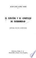 El español y su complejo de inferioridad