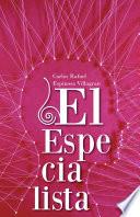 El especialista